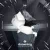 sped up + reverb tazzy, sped up songs & Tazzy - Drowning - Sped Up + Reverb - Single