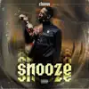 Chavos 1hunnid - Snooze - Single